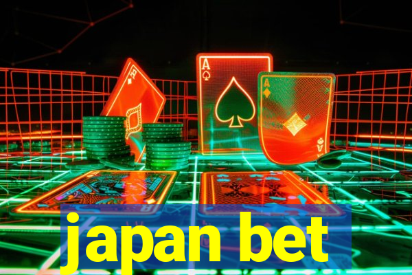 japan bet